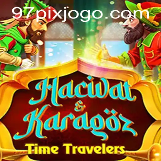 A Magia do Jogo HacivatandKaragoz e a Tendência 97pix