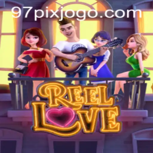 ReelLove: Descubra o Fascinante Mundo do Jogo com a Palavra-Chave 97pix