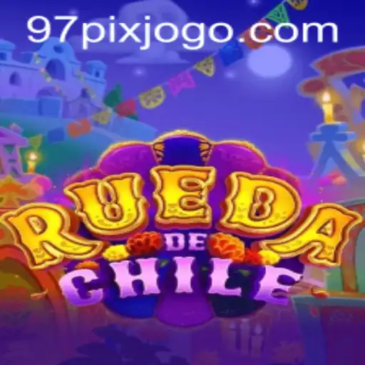 RuedaDeChile: The Exciting World of 97pix Gaming